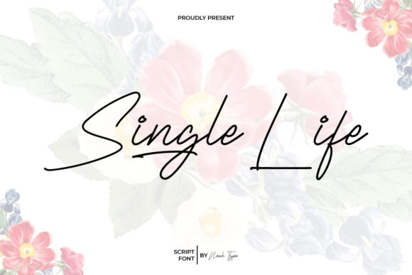 Single Life Font Review